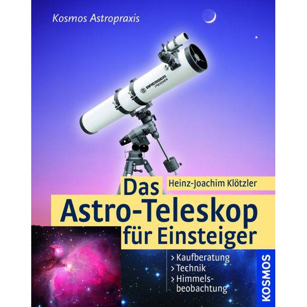 Kosmos Verlag Book Das Astro-Teleskop für Einsteiger