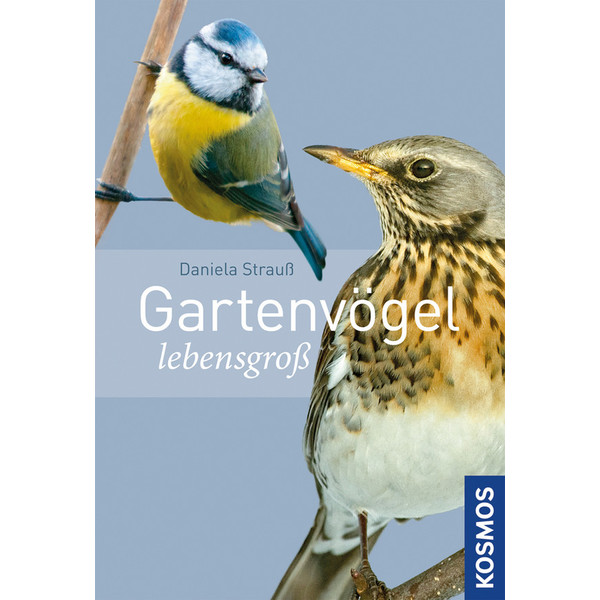 Kosmos Verlag Life Size Garden Birds (in German)