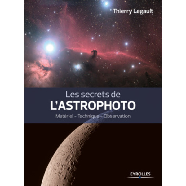 Eyrolles Les secrets de l'astrophoto