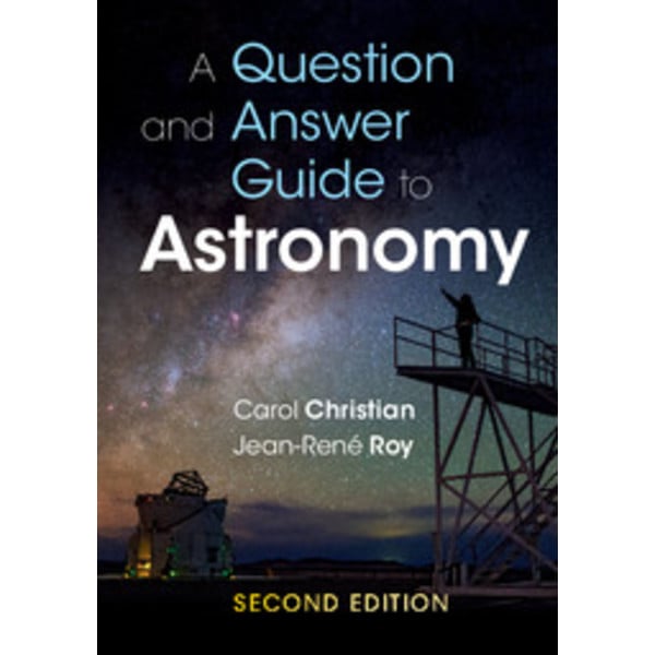 Cambridge University Press A Question and Answer Guide to Astronomy