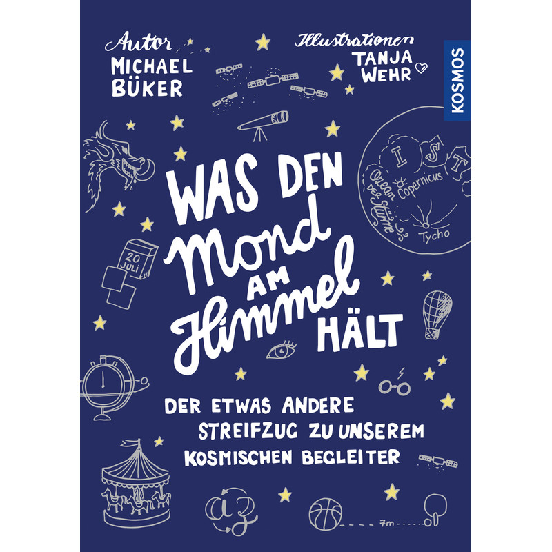 Kosmos Verlag Was den Mond am Himmel hält