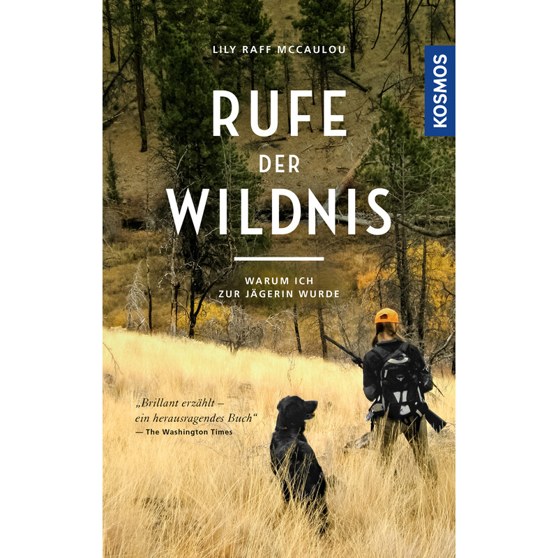 Kosmos Verlag Rufe der Wildnis