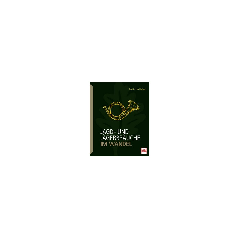 Motorbuch-Verlag Hunting and hunter customs in transition