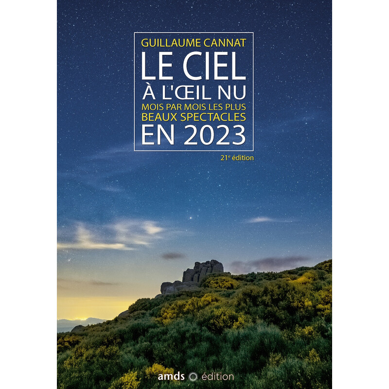 Amds édition  Almanac Le Ciel à l'oeil nu en 2023