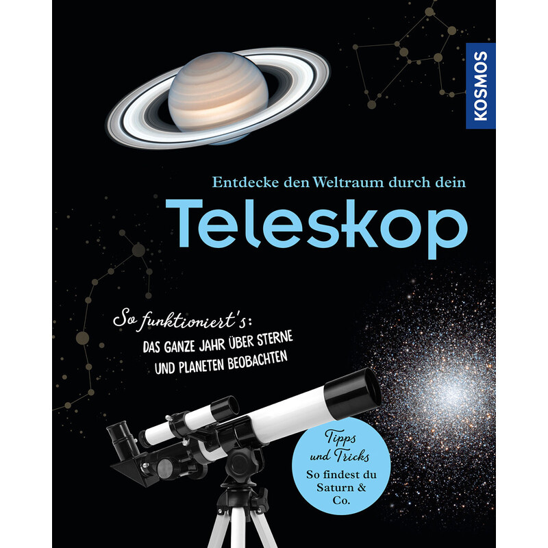 Kosmos Verlag Scopra lo spazio attraverso il suo telescopio